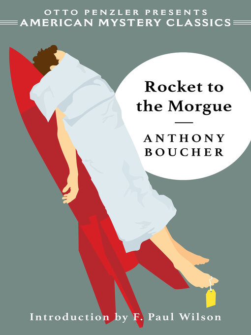 Title details for Rocket to the Morgue by Anthony Boucher - Wait list